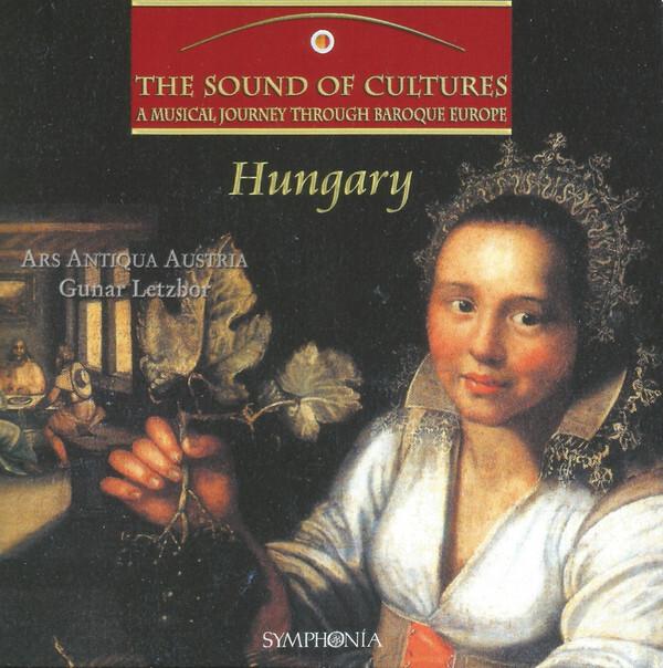 Ars Antiqua Austria, Gunar Letzbor - A Musical Journey Through Baroque Europe - Hungary État correct -  reconditionné disponible sur Label Emmaüs